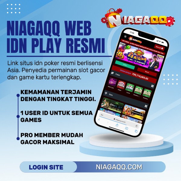 IDN Poker slot NiagaQQ